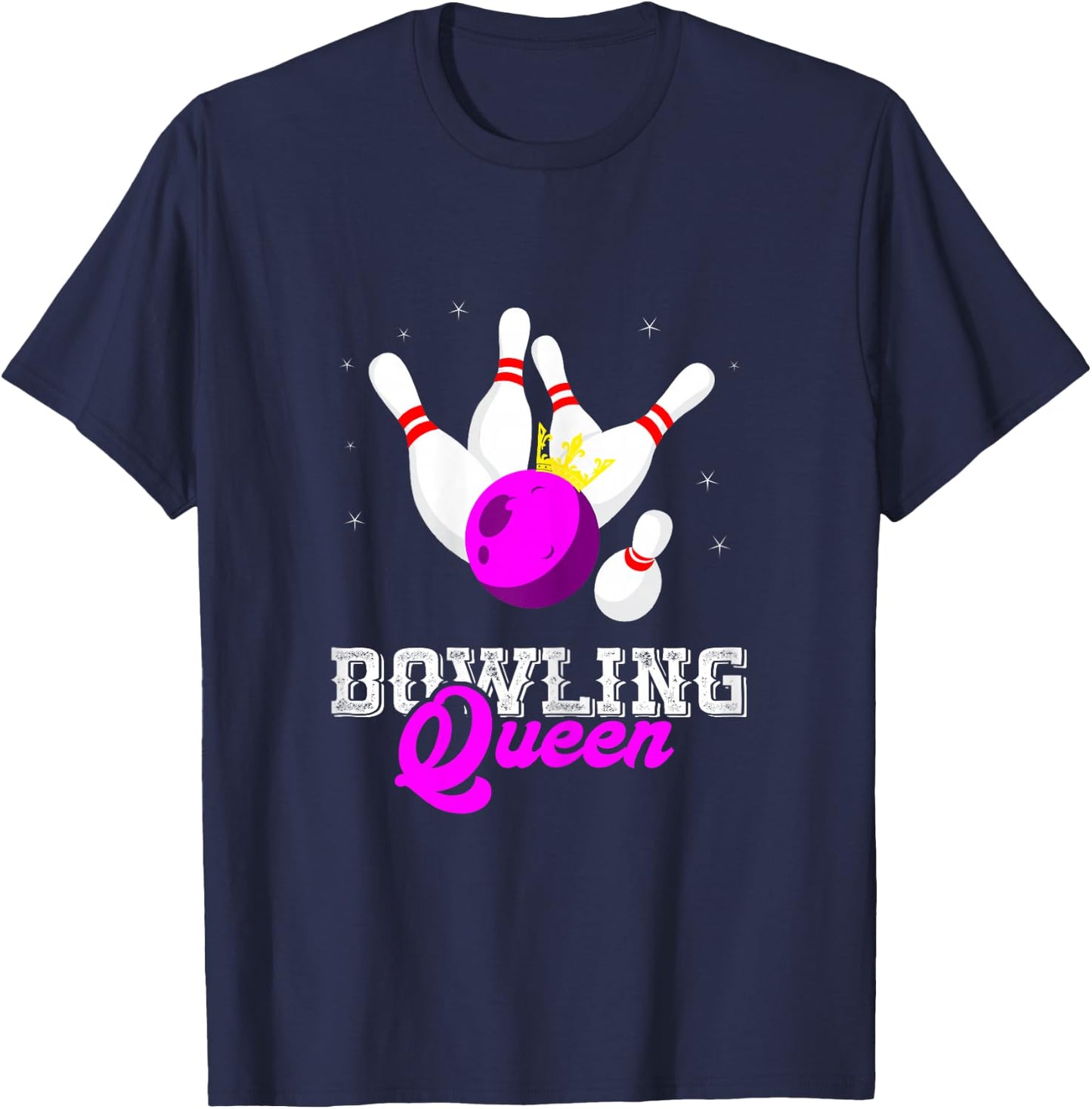 Bowling Queen Crown Bowler Bowling Lovers Team Bowling Game T-Shirt - T-Shirt | Navy
