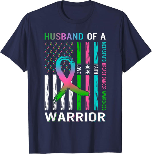 Flag Husband Of A Warrior Metastatic Breast Cancer Awareness T-Shirt - T-Shirt | Navy