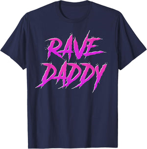 Techno Music EDM Party Raver Festival Rave Daddy T-Shirt - T-Shirt | Navy