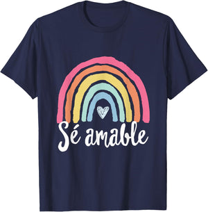 Sé amable Spanish Bilingual Teacher Be Kind Boho Rainbow T-Shirt - T-Shirt | Navy