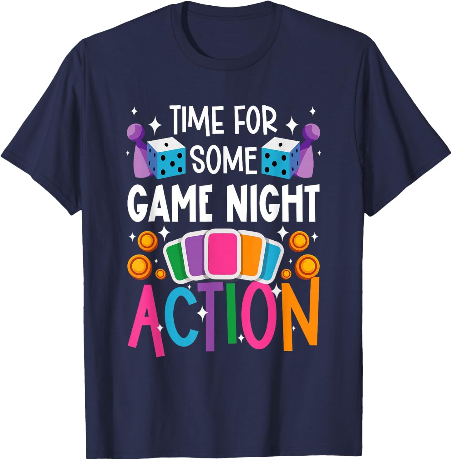 Time For Some Game Night Action Board Game Night T-Shirt - T-Shirt | Navy