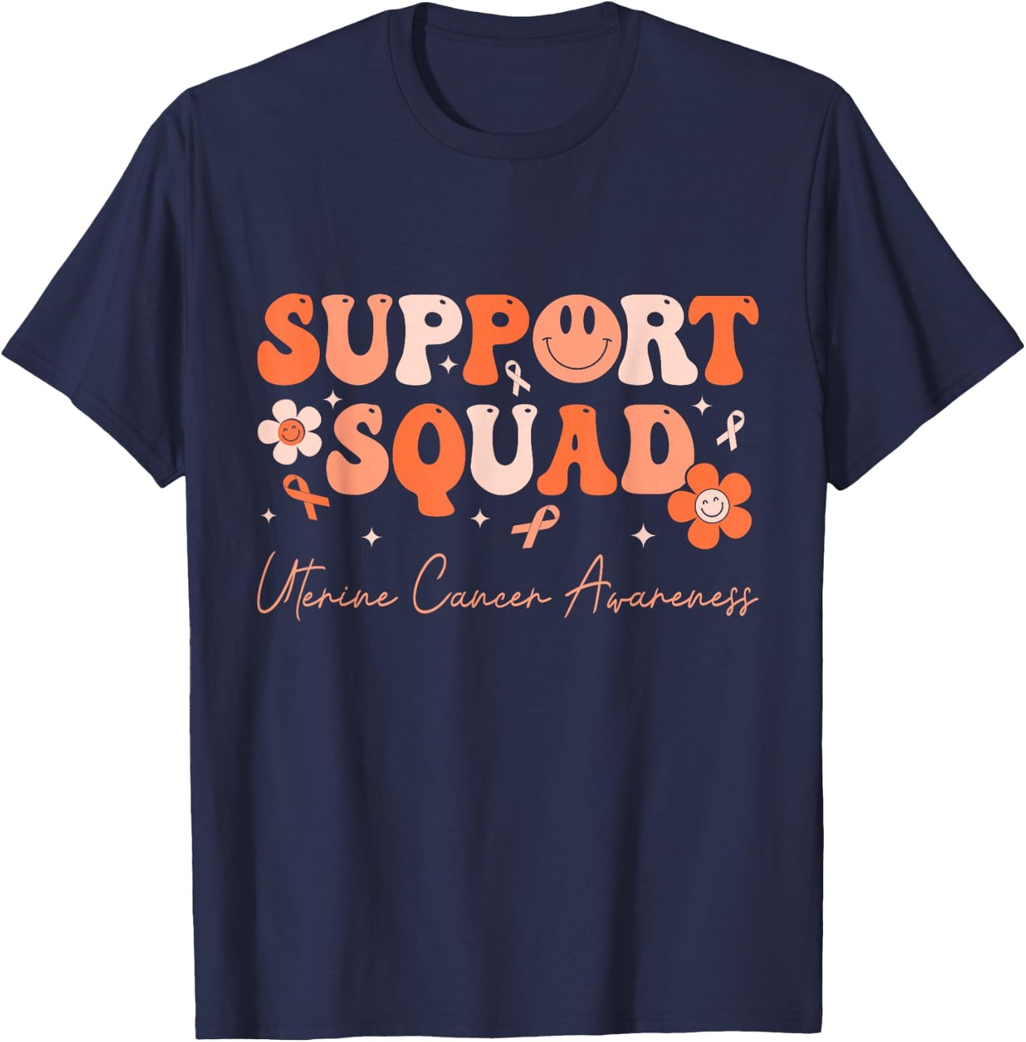 Groovy Support Squad Uterine Cancer Awareness Peach Ribbon T-Shirt - T-Shirt | Navy