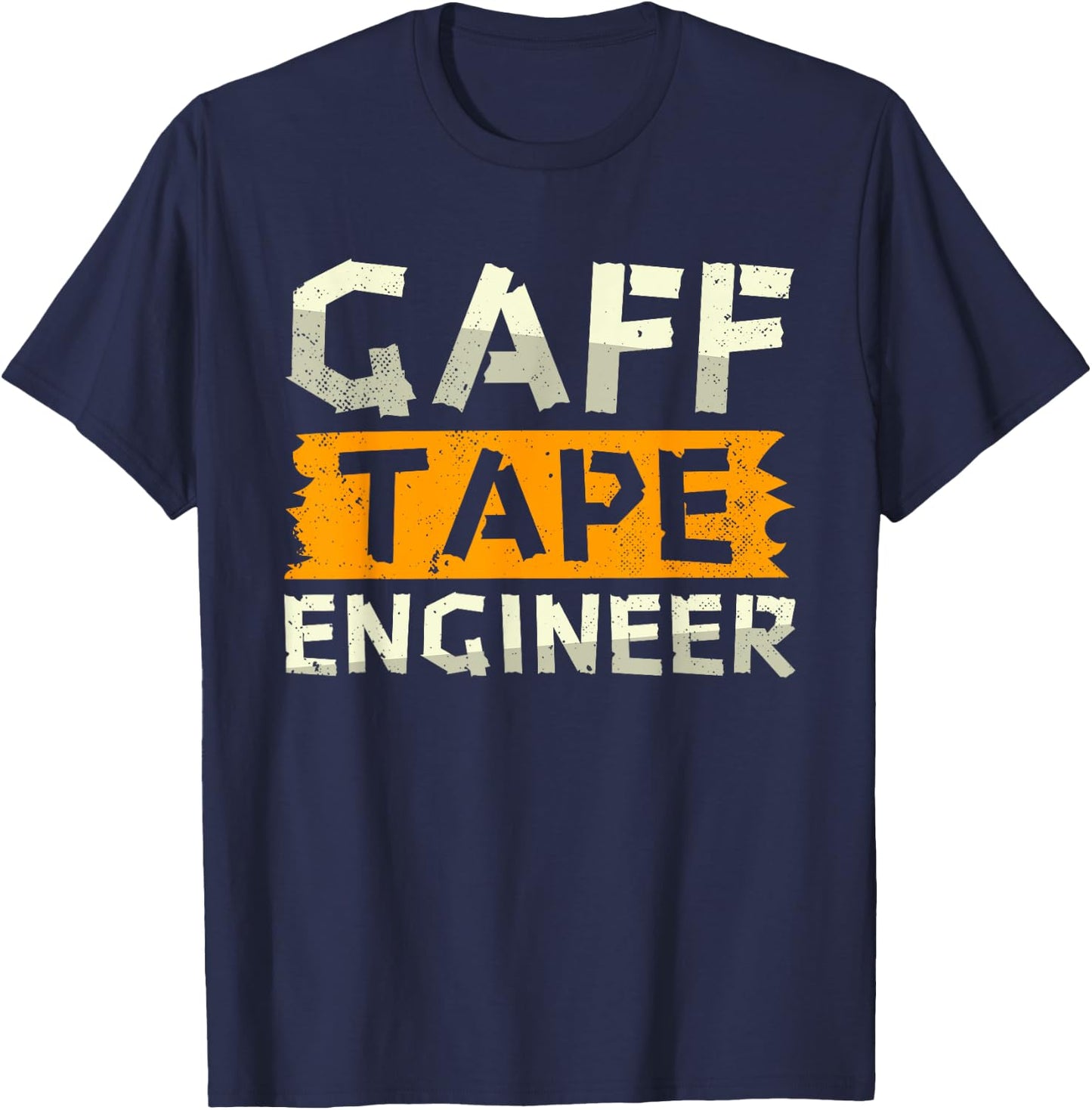 Funny Gaff Tape Engineer | Camera Cloth Tapes | Gaffer Tape T-Shirt - T-Shirt | Navy