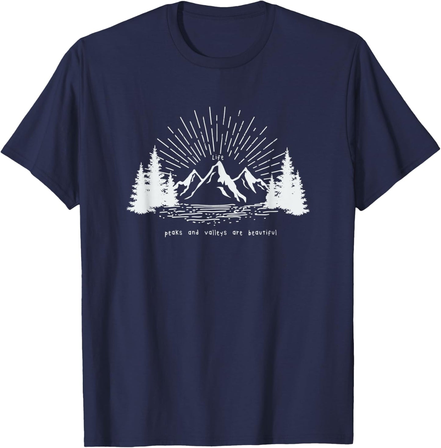 Life Peaks and Valleys Are Beautiful - Enjoy the Ride T-Shirt - T-Shirt | Navy