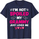 I'm Not Spoiled My Grammy Just Loves Me Granddaughter Girls T-Shirt - T-Shirt | Navy
