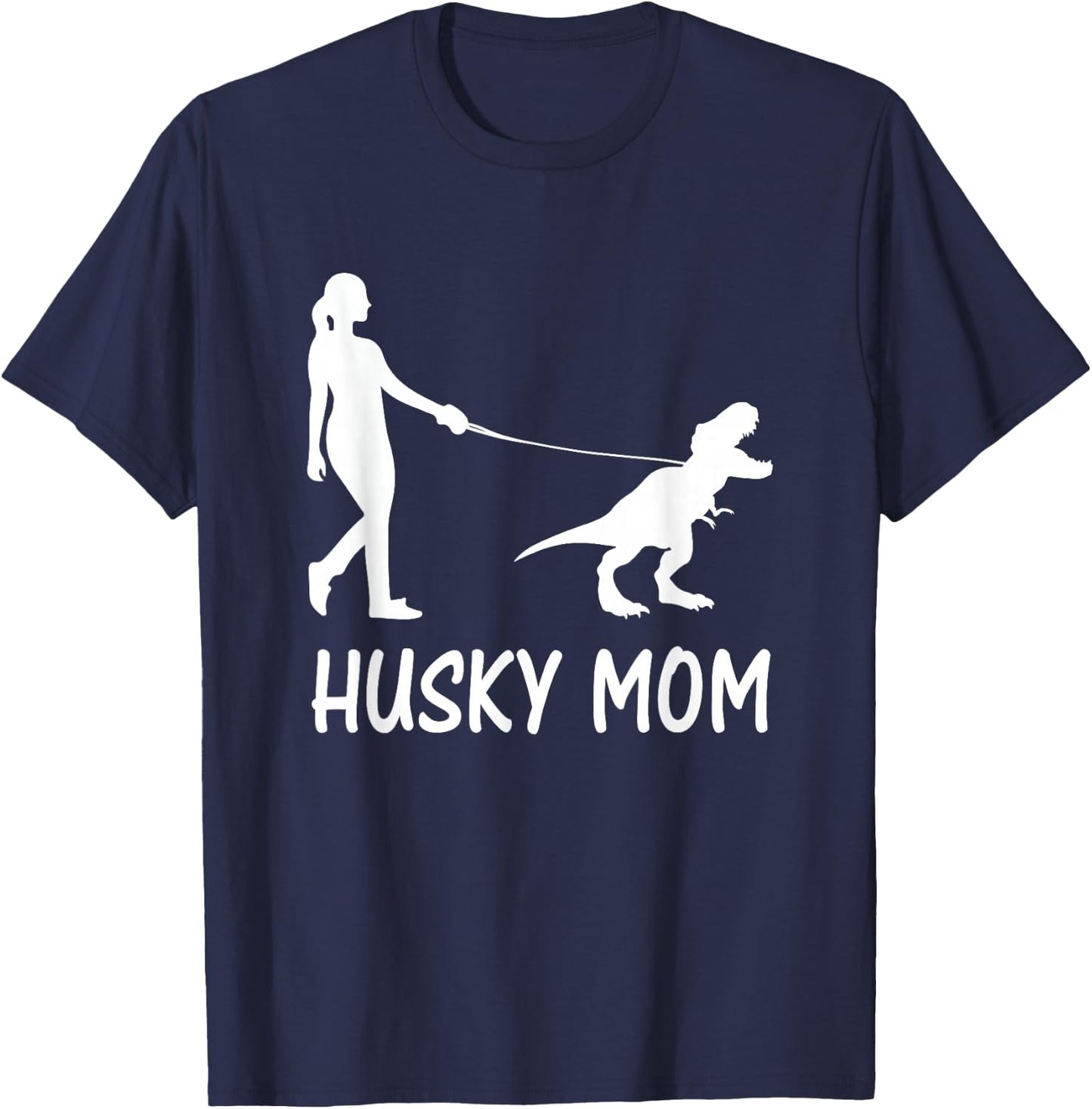Husky Mom Siberian Husky Mama Dog Dinosaur Women Mother T-Shirt - T-Shirt | Navy