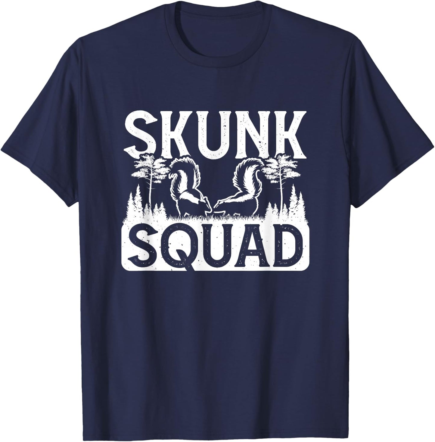 Skunk Squad Funny Skunk Animal Lovers T-Shirt - T-Shirt | Navy