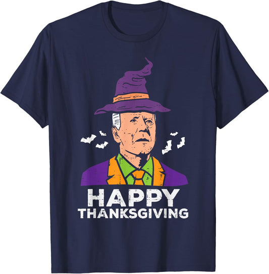 Joe Biden Witch Hat Happy Thanksgiving Halloween Costume T-Shirt - T-Shirt | Navy