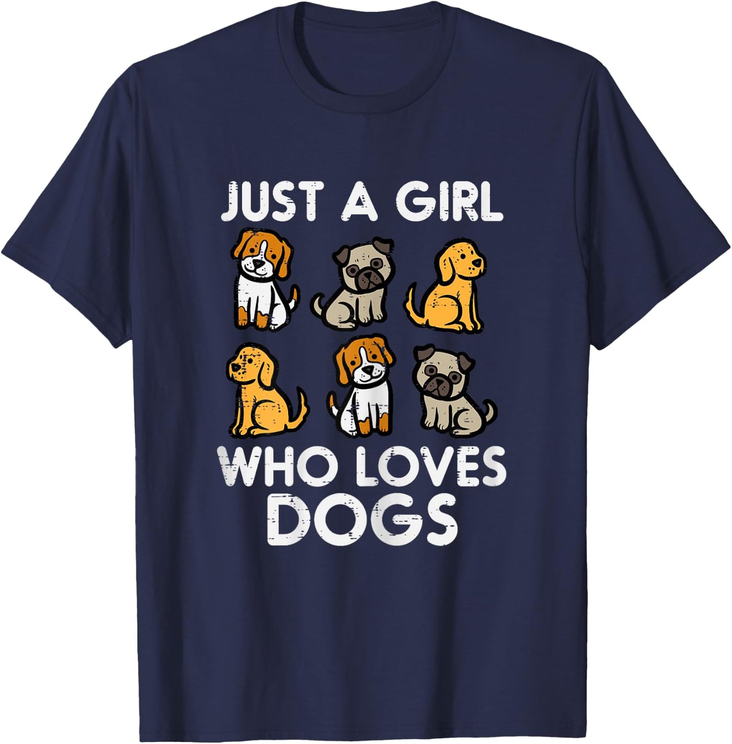 Just A Girl Who Loves Dogs Cute Pet Dog Women Girls Kids T-Shirt - T-Shirt | Navy