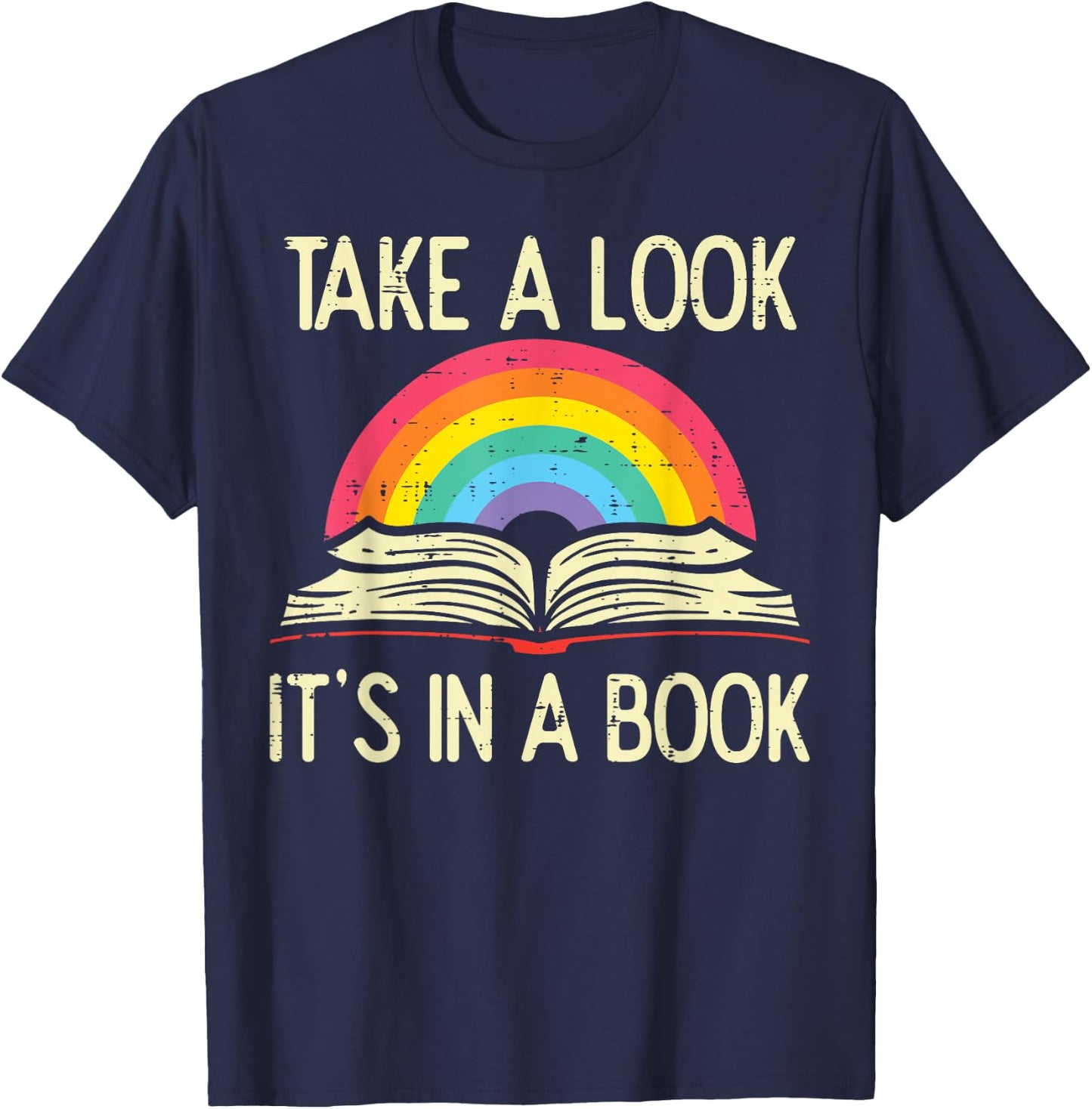Take A Look Its In A Book Vintage Reading Bookworm Librarian T-Shirt - T-Shirt | Navy