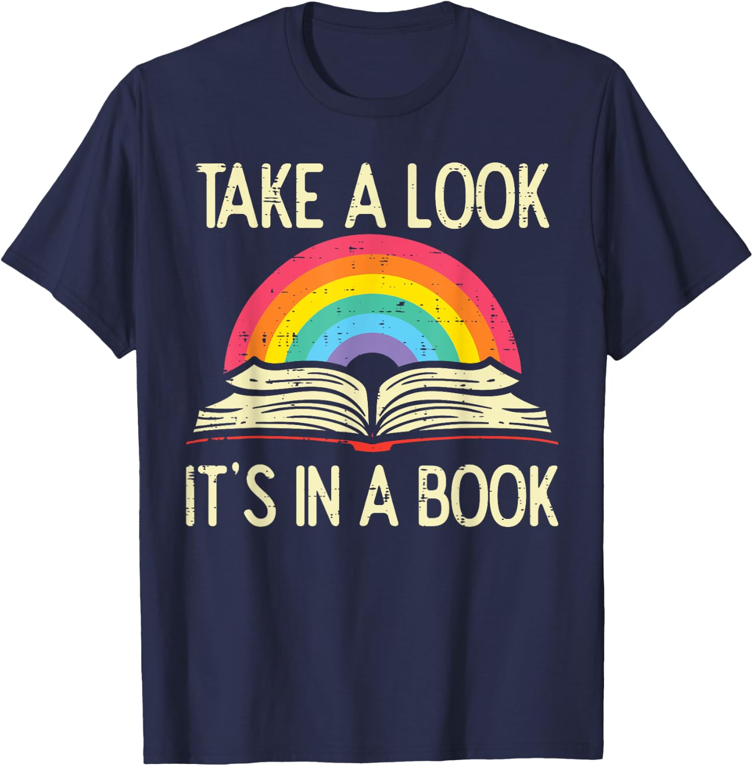 Take A Look Its In A Book Vintage Reading Bookworm Librarian T-Shirt - T-Shirt | Navy