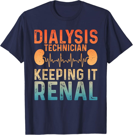 Cool Dialysis Tech Women Renal Hemodialysis Nurses T-Shirt - T-Shirt | Navy