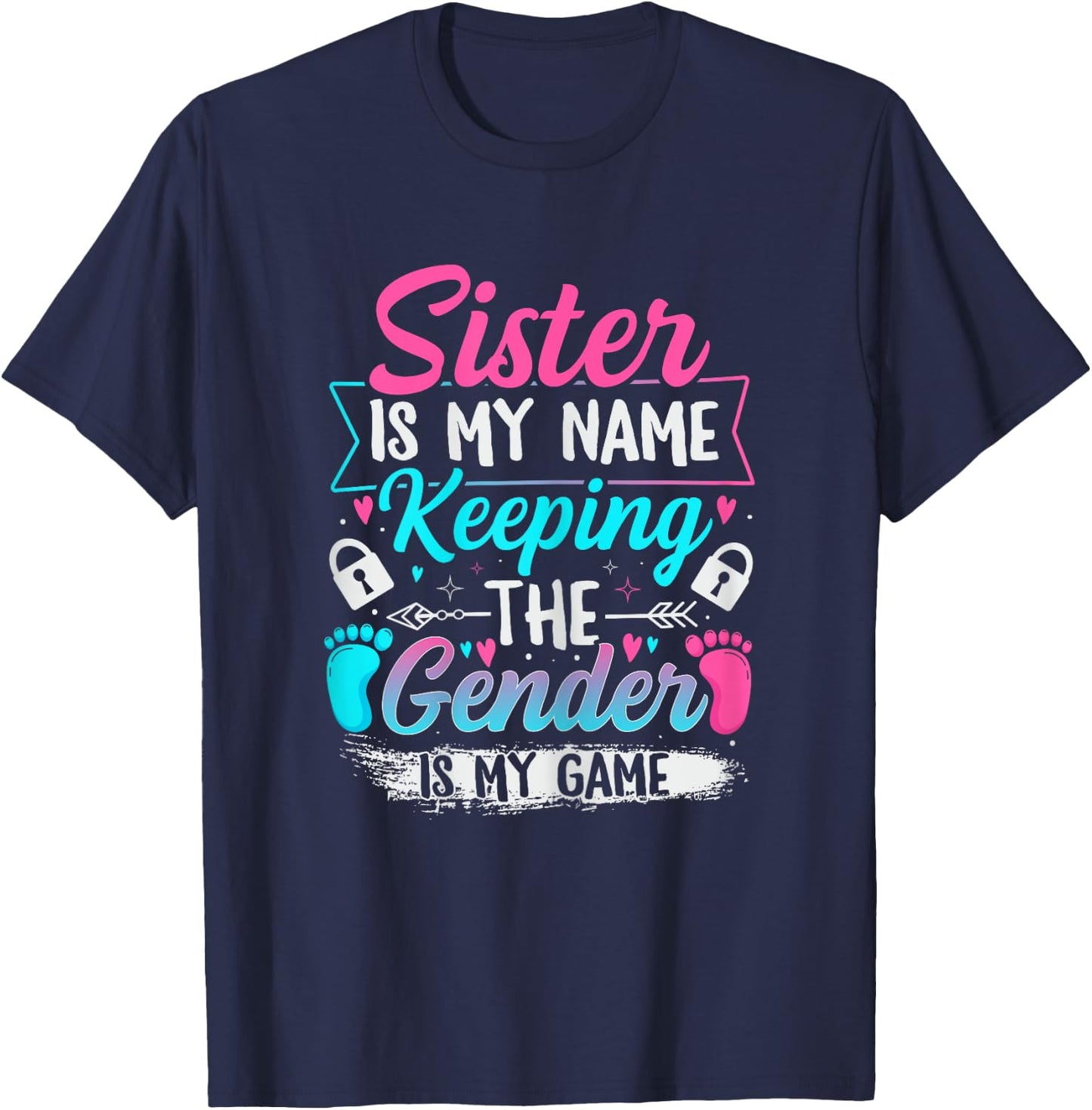 Gender Reveal Design for a Keeper of the Gender Sister T-Shirt - T-Shirt | Navy