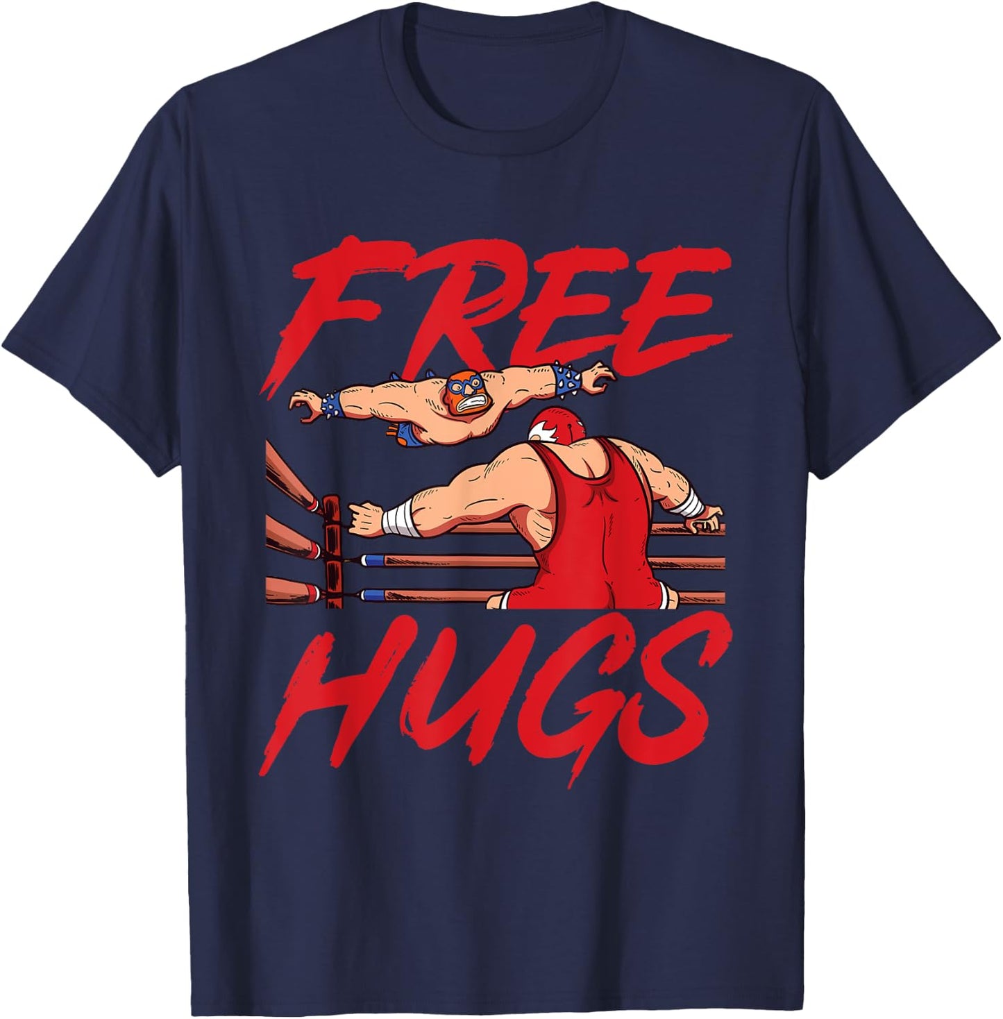 Wrestling Wrestler - Free Hugs T-Shirt - T-Shirt | Navy