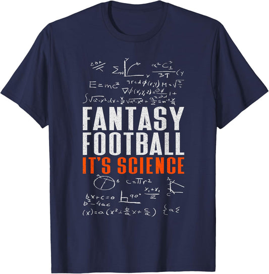 Fantasy Football It's Science | Draft Funny Fantasy Football T-Shirt - T-Shirt | Navy