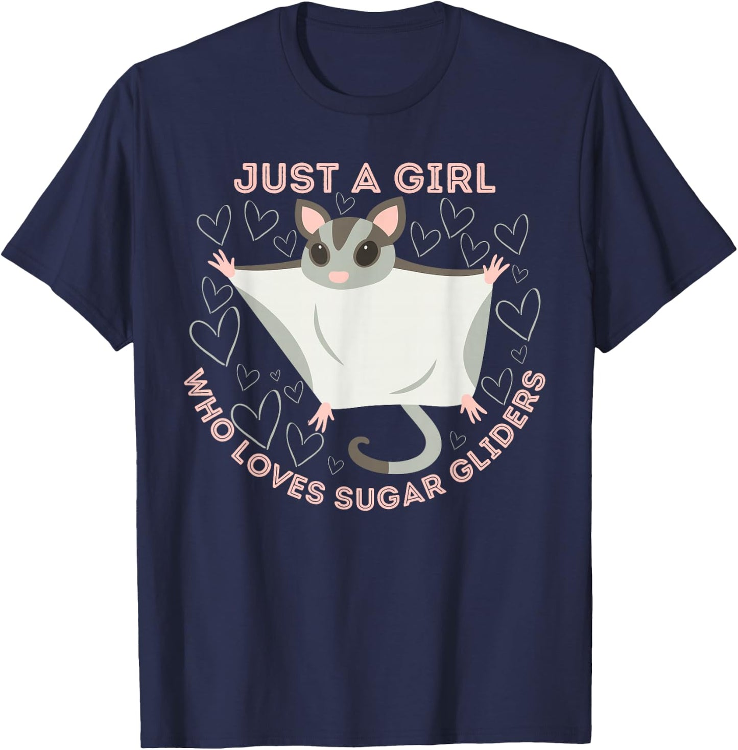 Just a Girl Who Loves Sugar Gliders Cute Sugar Glider Lover T-Shirt - T-Shirt | Navy