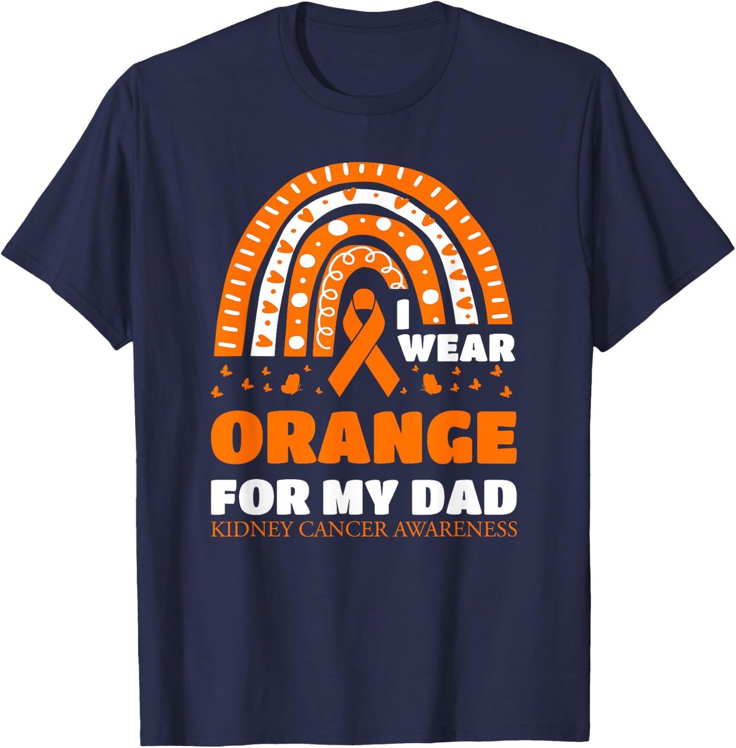 I Wear Orange For My Dad Kidney Cancer Warrior Daughter Kids T-Shirt - T-Shirt | Navy