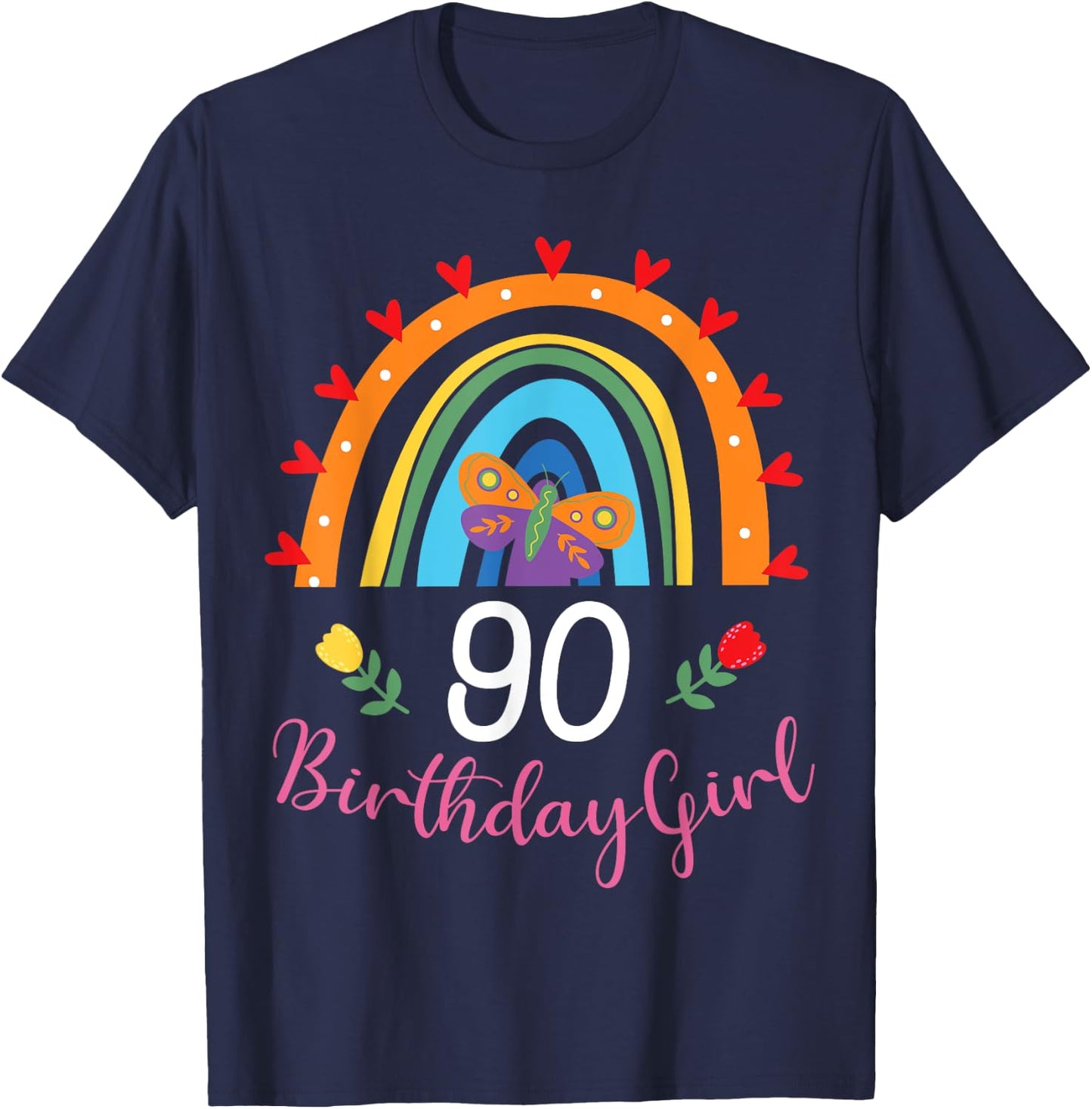 Cute Rainbow 90 Year Old Birthday Girl 90th B-Day Family T-Shirt - T-Shirt | Navy
