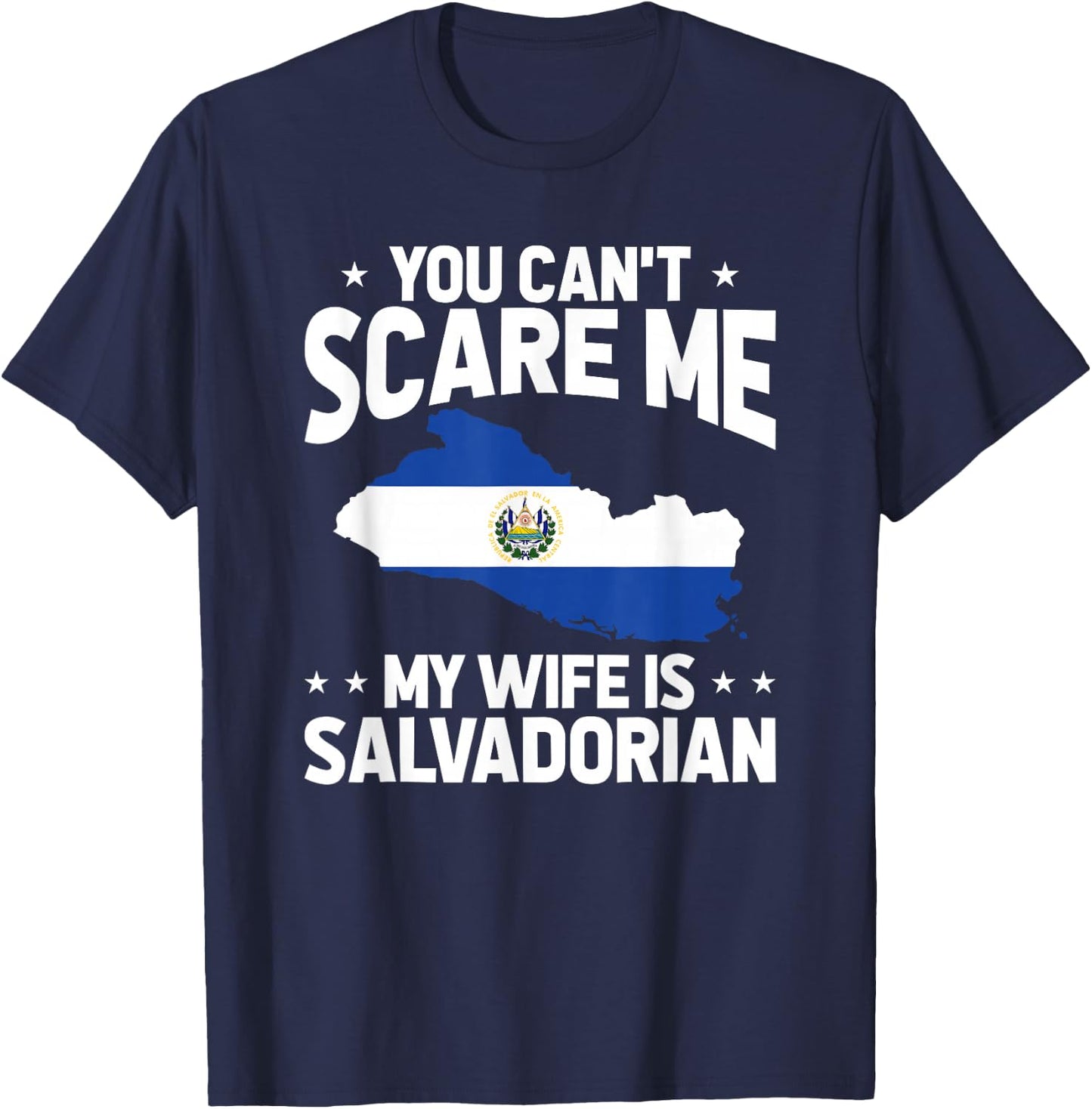 Funny El Salvador My Wife Is Salvadorian T-Shirt - T-Shirt | Navy