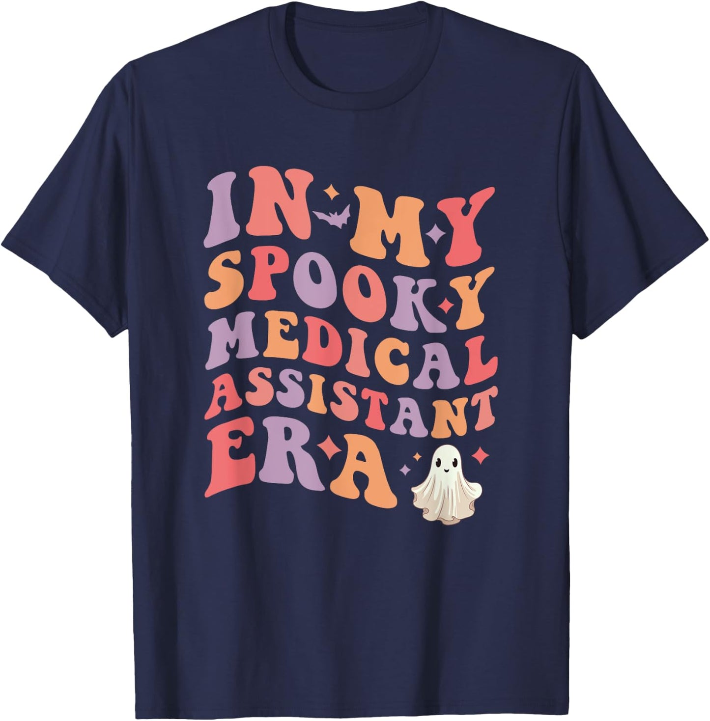 In My Spooky Medical Assistant Era Halloween Funny T-Shirt - T-Shirt | Navy