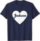 I Heart Jackson - First Names And Hearts, I Love Jackson T-Shirt - T-Shirt | Navy