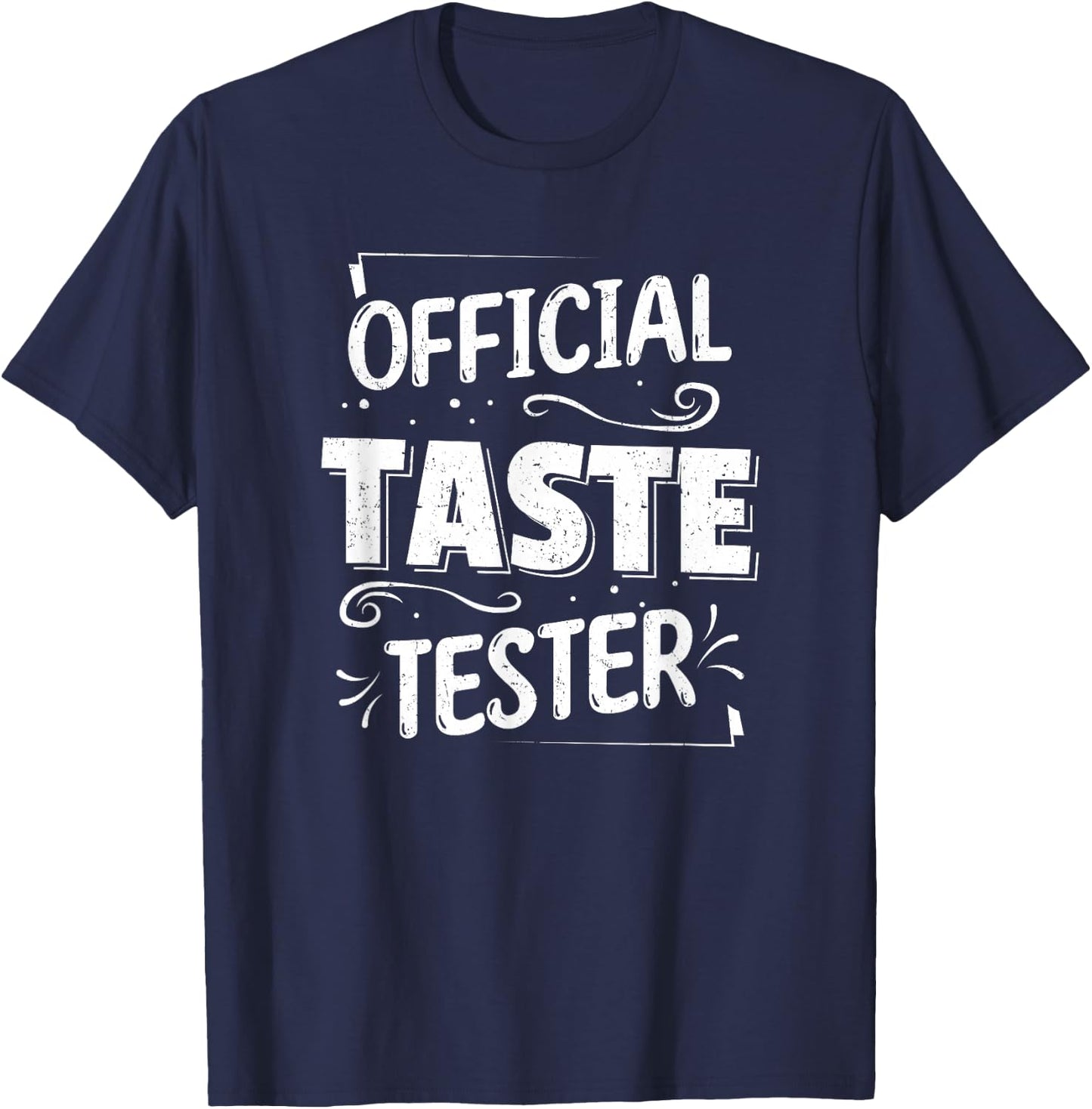 Cook Helper Gifts - Official Taste Tester T-Shirt - T-Shirt | Navy