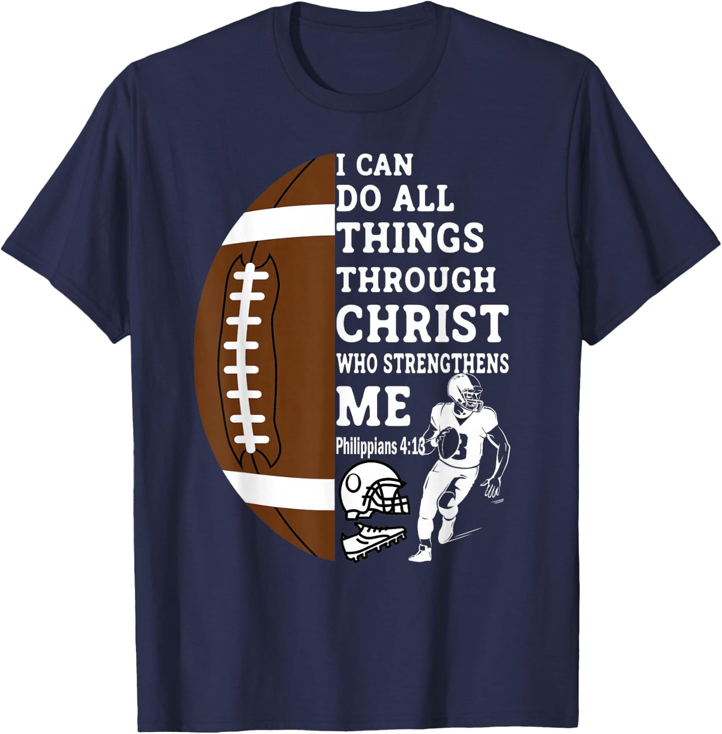 Motivational Bible Verse Christian Gifts Football T-Shirt - T-Shirt | Navy