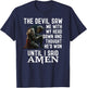 The Devil Saw Me With My Head Down Amen Christian Bible T-Shirt - T-Shirt | Navy