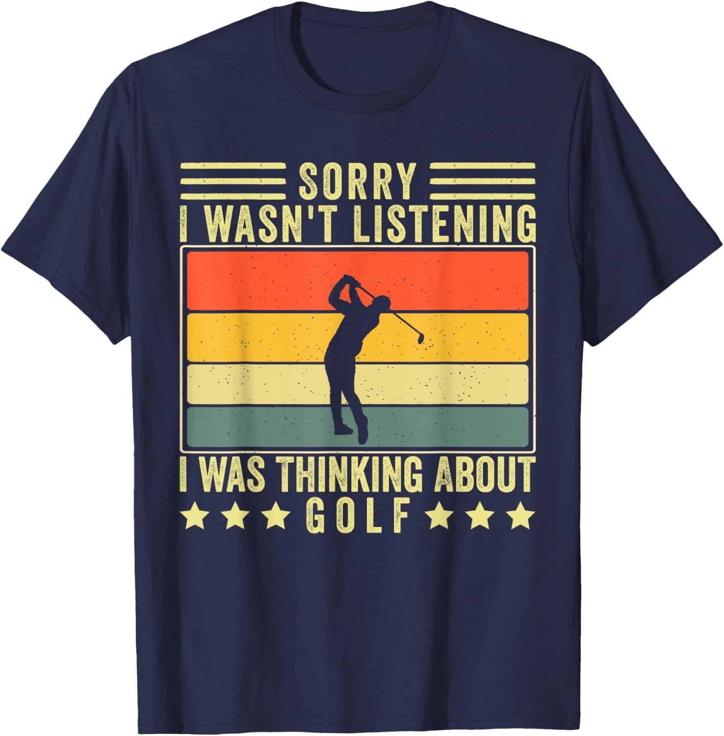Funny Golf Sayings Design Men Golf Player T-Shirt - T-Shirt | Navy
