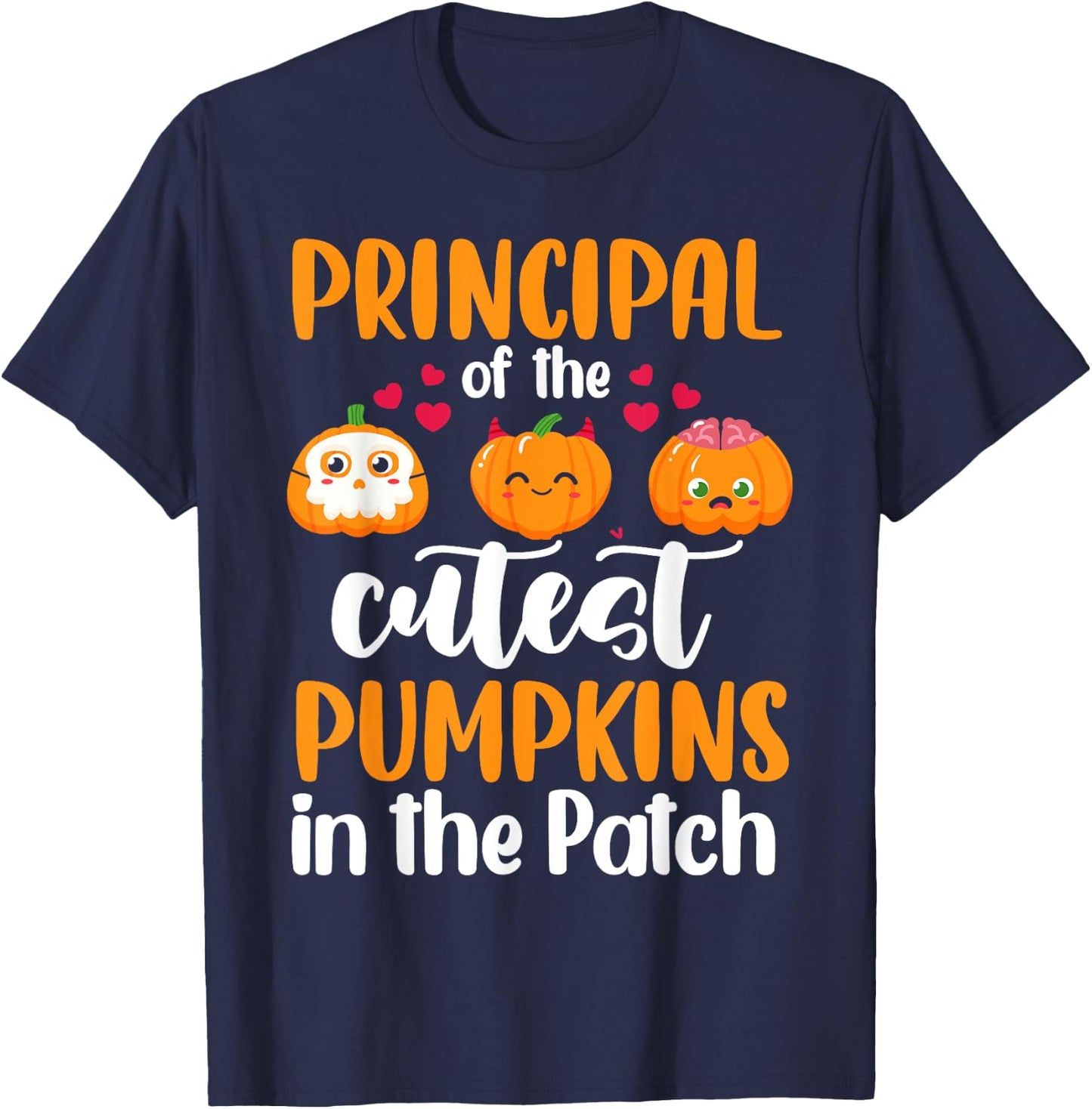 Principal Of The Cutest Pumpkins In The Patch Halloween T-Shirt - T-Shirt | Navy