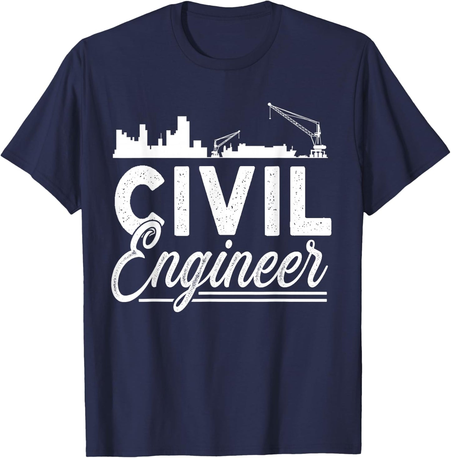 Civil Engineer Student Profession Engineering Job T-Shirt - T-Shirt | Navy
