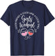 Girls Weekend Trip Vacation Matching Good Friends Wine Time T-Shirt - T-Shirt | Navy
