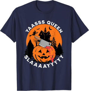 Yas Yasss Queen Funny Halloween Women's Slasher Movies Cute T-Shirt - T-Shirt | Navy