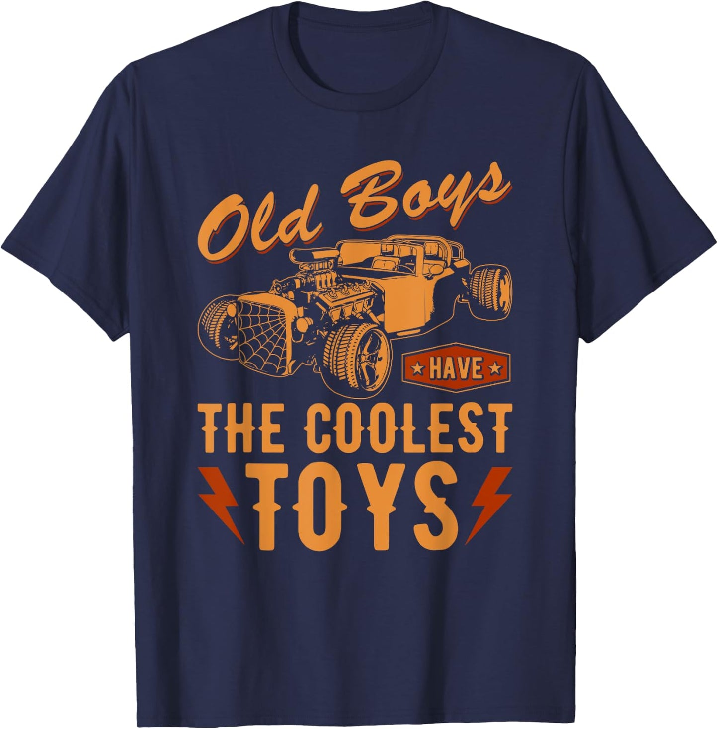 Funny Hot Rod Grandpa Old Boys Quote, Vintage Rat Rod T-Shirt - T-Shirt | Navy