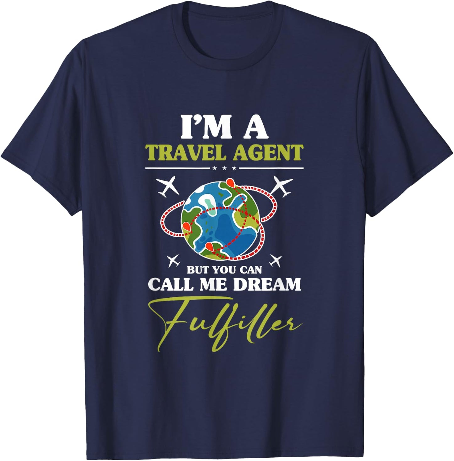Vacation Planner Travel Agency Travel Agent T-Shirt - T-Shirt | Navy