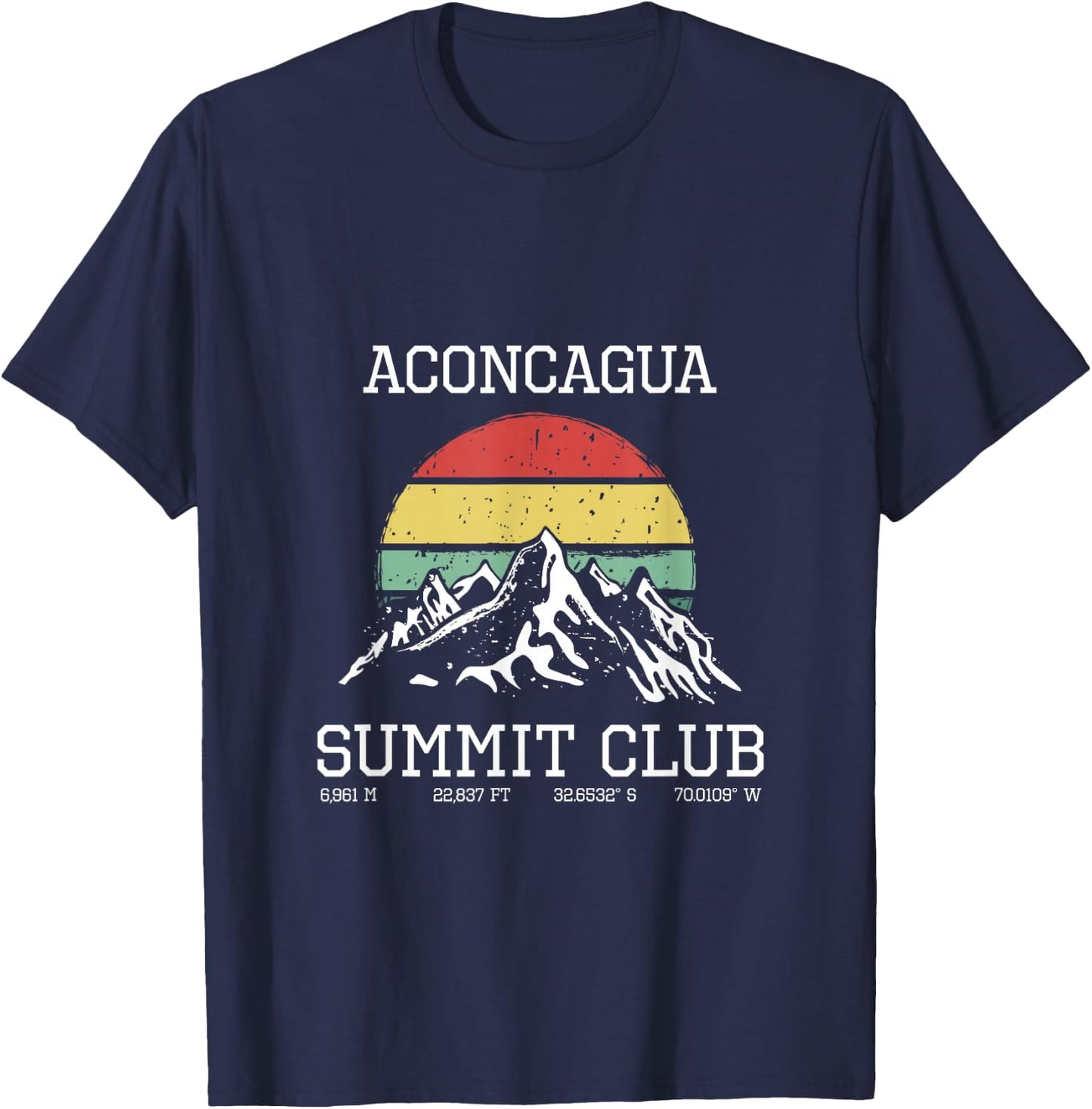 Climbed Aconcagua Argentina Summit Club Sun Mendoza Hiking T-Shirt - T-Shirt | Navy