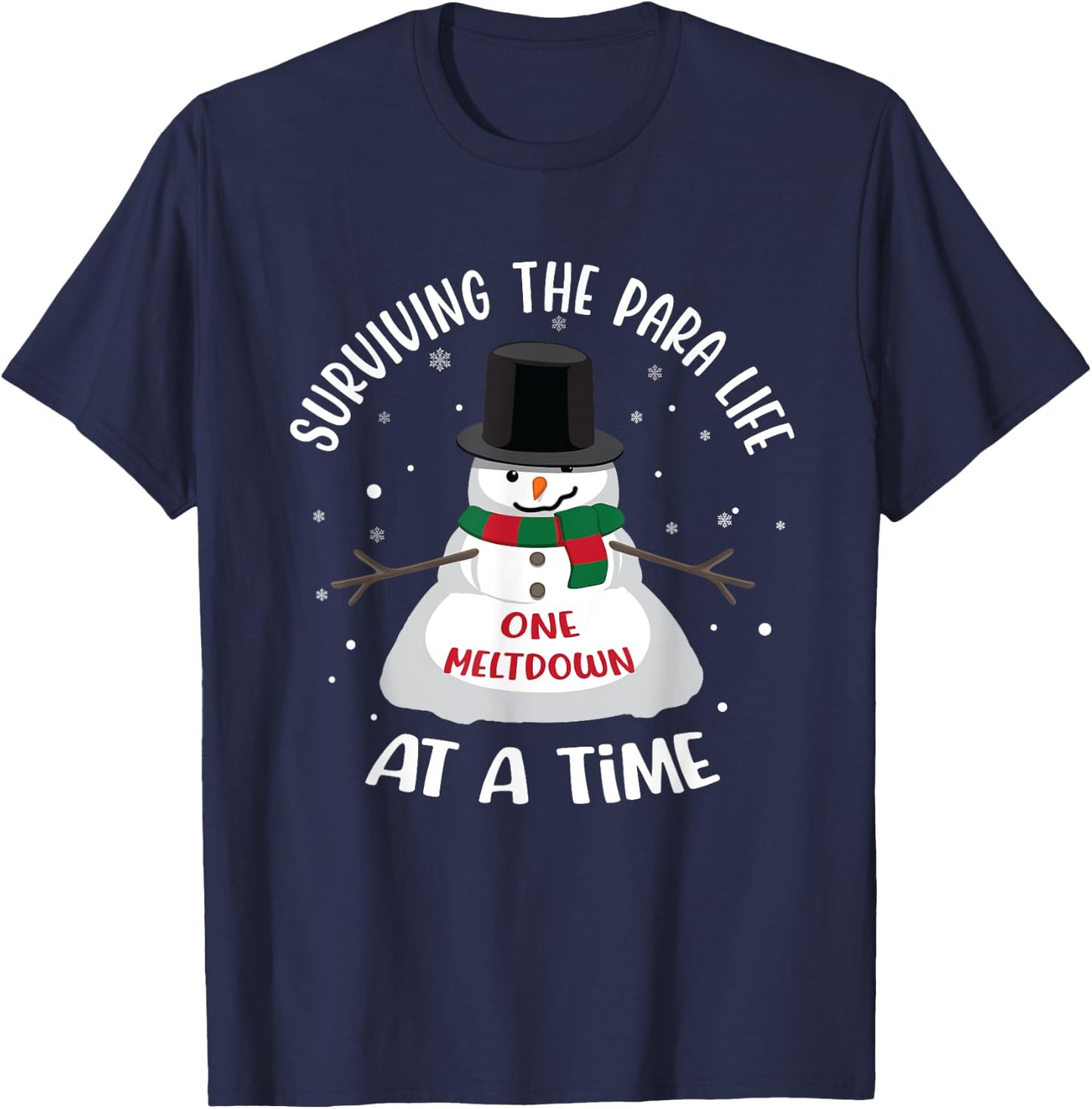 Surviving The Para Life One Meltdown At A Time Funny Xmas T-Shirt - T-Shirt | Navy