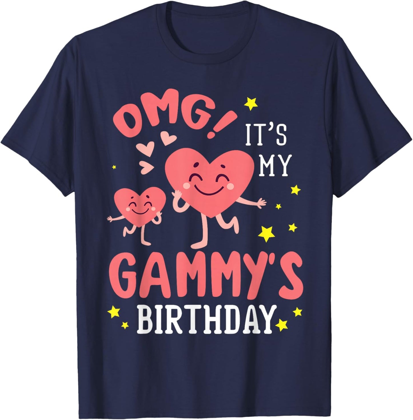 Hearts Faces Dancing Together OMG It's My Gammy's Birthday T-Shirt - T-Shirt | Navy