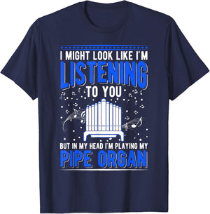 Pipe Organ Pipe Organ Player Organist T-Shirt - T-Shirt | Navy