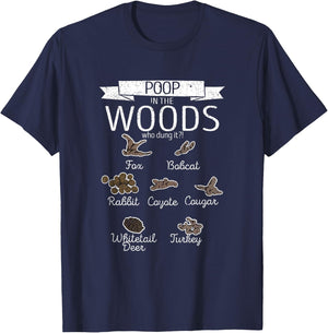 Poop In The Woods Who Dung It Funny Hunting Outdoor Hunter T-Shirt - T-Shirt | Navy