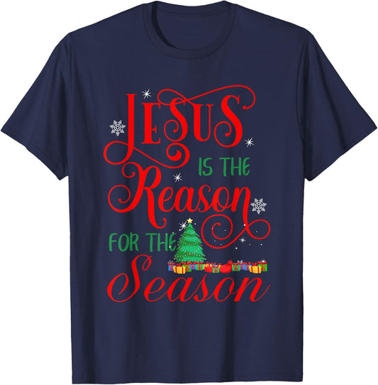 Jesus Is The Reason For The Season Christian Christmas T-Shirt - T-Shirt | Navy