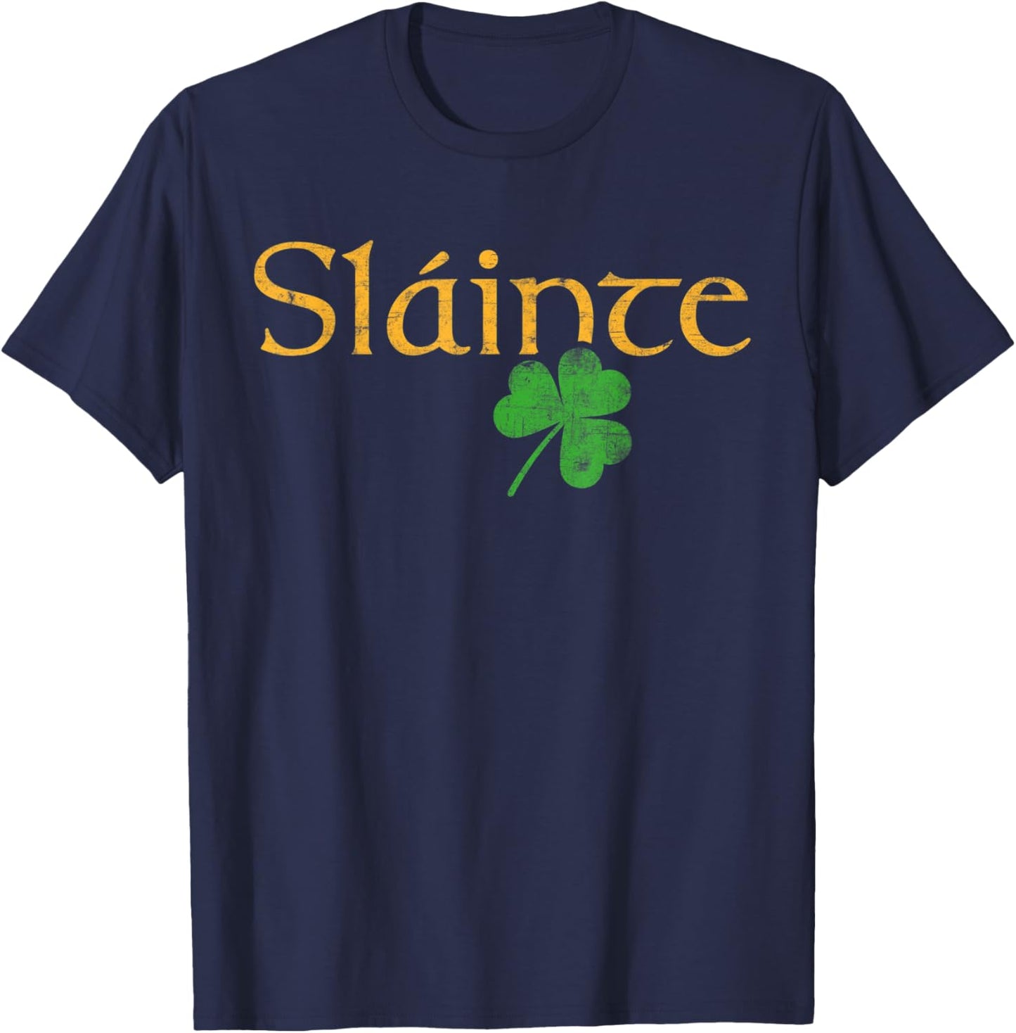Slainte shamrock Irish lucky green Ireland St Patricks Day T-Shirt - T-Shirt | Navy