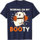 Working On My Booty Ghost Boo Gym Lover Halloween Funny T-Shirt - T-Shirt | Navy