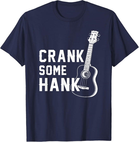 Crank Some Hank Guitar Lovers T-Shirt - T-Shirt | Navy