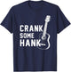 Crank Some Hank Guitar Lovers T-Shirt - T-Shirt | Navy