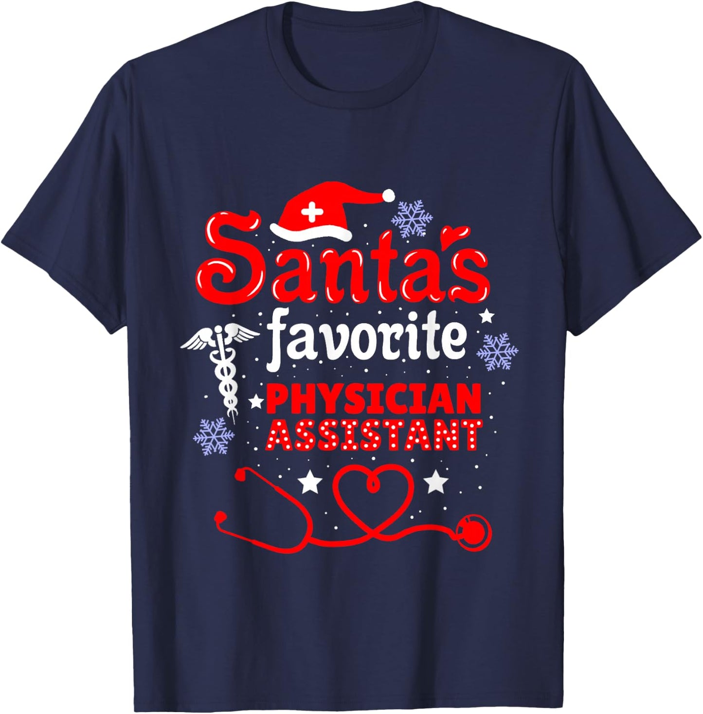 Santas Favorite Physician Assistant Christmas T-Shirt - T-Shirt | Navy