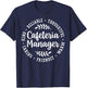 Cafeteria Manager Appreciation T-Shirt - T-Shirt | Navy