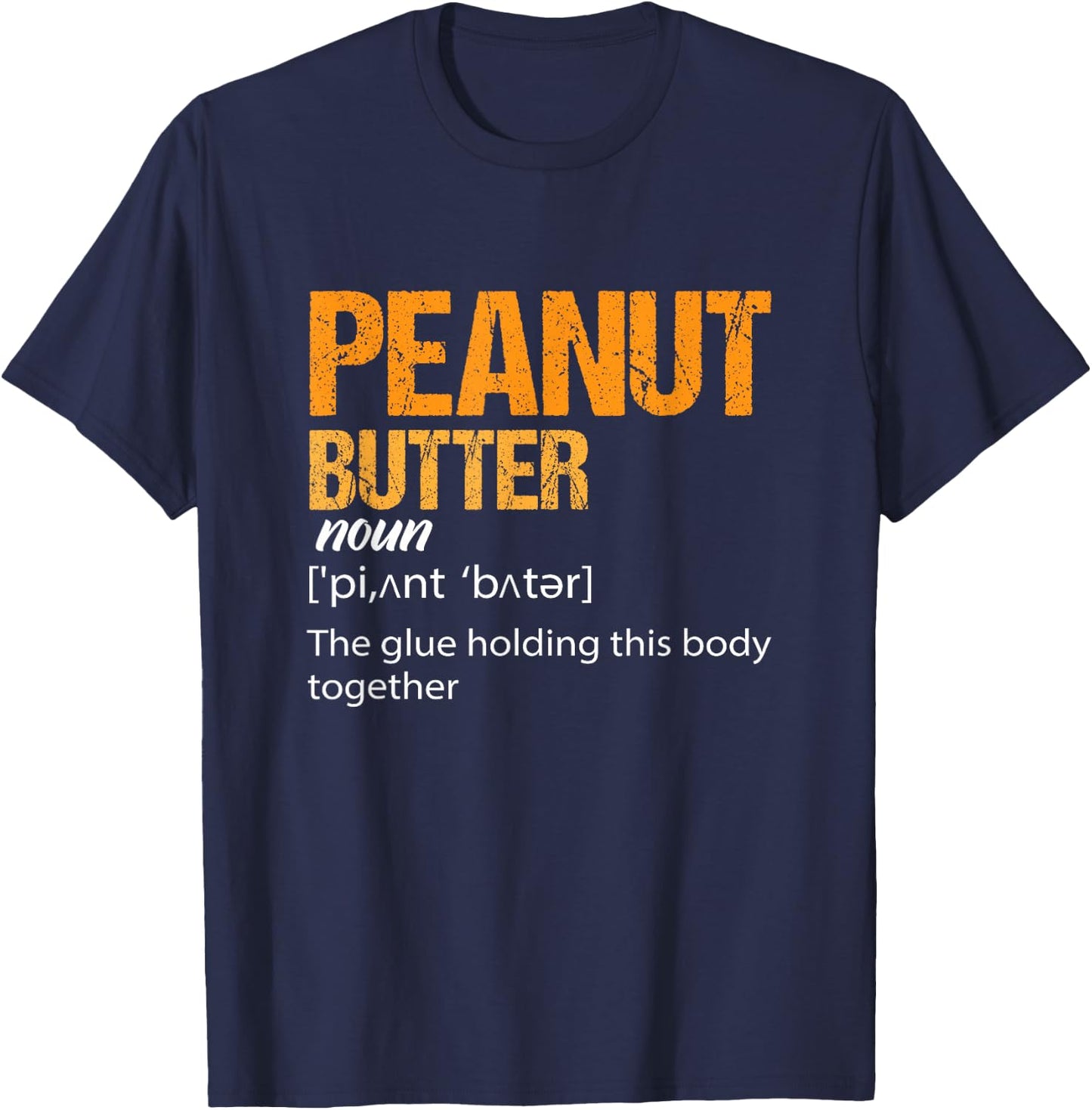 Peanut Butter Definition Peanut Butter T-Shirt - T-Shirt | Navy