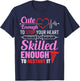 Cute Enough To Stop Your Heart Skilled Enough To Restart It T-Shirt - T-Shirt | Navy