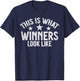 This is what winners look like winning Game Match T-Shirt - T-Shirt | Navy